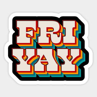 Fri Yay Sticker